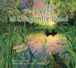 The Web at Dragonfly Pond - Brian Ellis