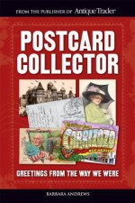 Postcard Collector - Barbara Andrews