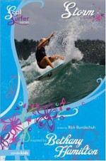 Storm - Rick Bundschuh, Bethany Hamilton