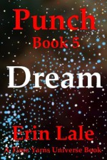 Dream (Punch) - Erin Lale