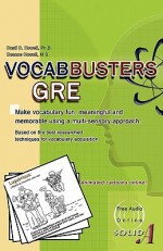 VOCABBUSTERS GRE: Make vocabulary fun, meaningful, and memorable using a multi-sensory approach - Dusti D. Howell, Deanne Howell