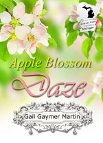 Apple Blossom Daze: Christian Contemporary Romantic Novella (American State Flower) - Gail Gaymer Martin