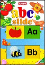 ABC Slide - Playskool Books, Steffanie Levin, Judith Moffatt, Playskool Books