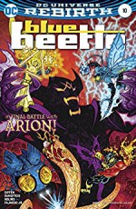 Blue Beetle (2016-) #10 - Keith Giffen, Scott Kolins, J.M. DeMatteis, Scott Kolins, Jr., Romulo Fajardo