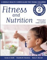 Fitness and Nutrition - Connie Jo Smith, Charlotte M Hendricks, Becky S Bennett