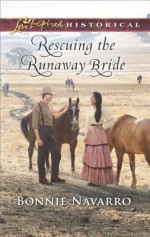 Rescuing the Runaway Bride - Bonnie Navarro