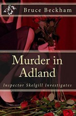 Murder in Adland - Bruce Beckham