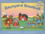 Barnyard Baseball - Michael K. Smith, Ken Bowser