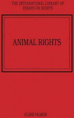 Animal Rights - Clare Palmer