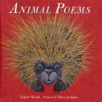 Animal Poems - Valerie Worth, Steve Jenkins