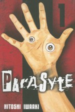 Parasyte, Volume 1 - Hitoshi Iwaaki