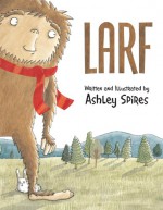 Larf - Ashley Spires