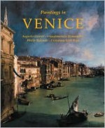 Paintings in Venice - Philip Rylands, Augusto Gentili