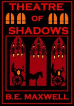 The Theatre of Shadows (Faerie Door Series Book 2) - Bruce Maxwell, Bruce Maxwell