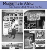 Readings in Modernity in Africa - Peter Pels, Peter Geschiere, Birgit Meyer