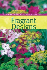 Fragrant Designs - Beth Hanson, Steve Buchanan