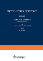 Licht und Materie Id / Light and Matter Id: Infrared and Raman Spectra of Non-Metals (Handbuch der Physik Encyclopedia of Physics / Optik / Optics) - H. Bilz, D. Strauch, R.K. Wehner, L. Genzel