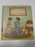 Awful Evelina - Susan Beth Pfeffer, Diane Dawson Hearn