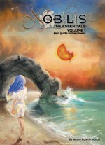 Nobilis The Essentials Volume 1: Fieldguide to the Powers - Jenna Katerin Moran, Neall Raemonn Price
