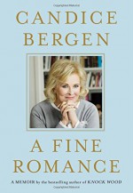 A Fine Romance - Candice Bergen