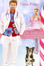 Dr. Noah and The Sugar Plum Fairy - Carla Rossi