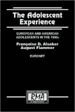 The Adolescent Experience - August Flammer