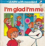 I'm Glad I'm Me - Mike Higgs, Sally McNulty