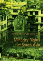 Minority Rights in South Asia - Rainer Hofmann, Ugo Caruso