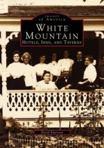 White Mountains Hotels - David Emerson