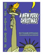 Book 4 - Dorp The Scottish Dragon: A New York Christmas (Volume 4) - Sandi Johnson, Sybrina Durant, Jim Johnson