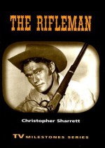 The Rifleman - Christopher Sharrett