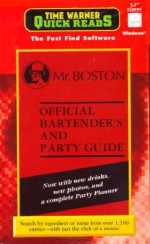 Mr. Boston Official Bartender's and Party Guide - Time Warner Electronic Publishing