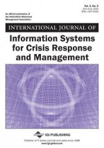 International Journal of Information Systems for Crisis Response and Management, Vol. 2, No. 2 - Murray E. Jennex