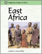 East Africa (Indigenous Peoples of Africa) - Cindy Jenson-Elliott