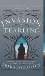 The Invasion of the Tearling - Erika Johansen