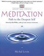 Meditation: Path to the Deepest Self (Whole Way) - Naomi Ozaniec