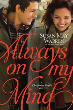 Always on My Mind (Christiansen Family) - Susan May Warren