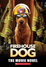 Firehouse Dog - Michael Anthony Steele