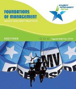 Student Achievement Series: Foundations of Management: Basics and Best Practices - Robert Kreitner