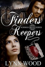 Finders Keepers (Norman Brides Book 2) - Lynn Wood