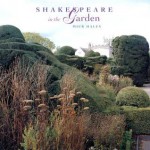 Shakespeare in the Garden - Mick Hales