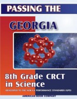 Passing the Georgia 8th Grade CRCT in Science - Liz Thompson