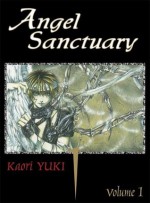 Angel Sanctuary, Tom 1 (Angel Sanctuary, #1) - Kaori Yuki, Paweł "Rep" Dybała