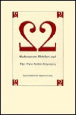 Shakespeare, Fletcher, And The Two Noble Kinsmen - Charles H. Frey