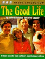 The Good Life - John Esmonde, Bob Larbey