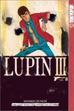 Lupin III, Vol. 8 - Monkey Punch