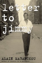 Letter to Jimmy - Alain Mabanckou, Sara Meli Ansari