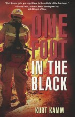 One Foot in the Black - Kurt Kamm