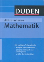 Abiturwissen Mathematik - Armin Baeger, Ardito Messner, Marga Schmidt, Michael Schmitz, Wolfgang Zillmer, Karlheinz Weber, Bernd Wernicke, Hubert Bossek, Georg-Christian Brückner, Frank Gräf, Irmhild Kantel