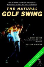 Natural Golf Swing - George Knudson, Lorne Rubenstein